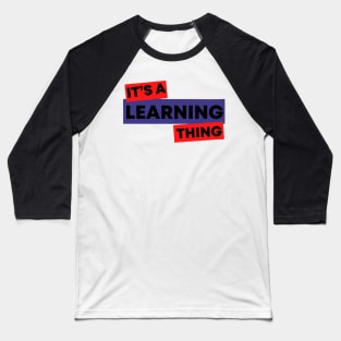 learning development specialist Baseball T-Shirt